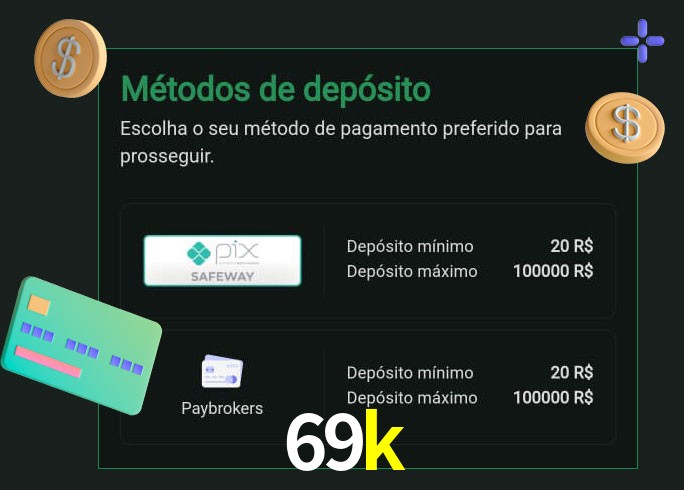O cassino 69k oferece uma grande variedade de métodos de pagamento