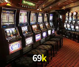 Descubra o Mundo do Cassino Online com 69k